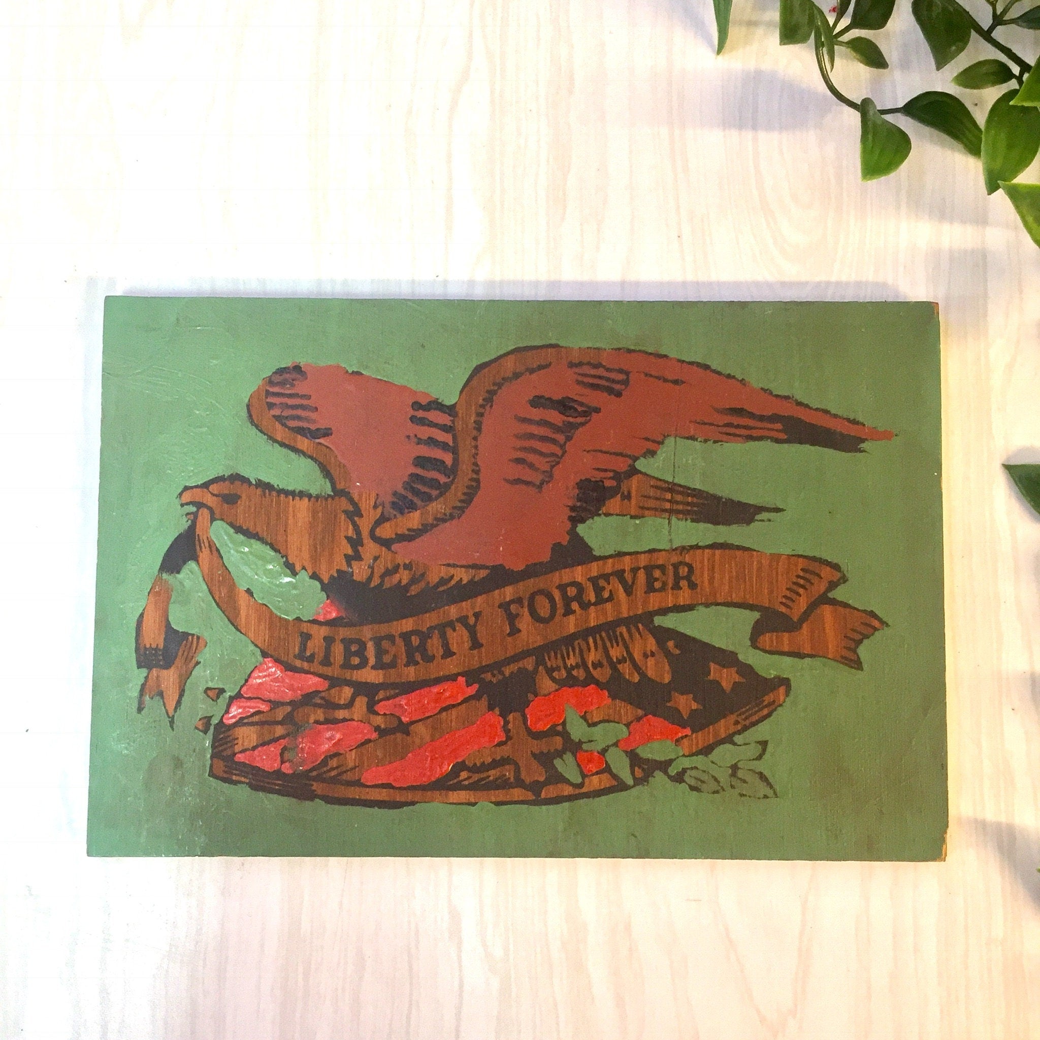 Vintage Wall Hanging, Liberty Forever, Eagle Painting, Liberty Painting, Green, Red, Painting on Wood, Brown, Wood Painting, Handmade