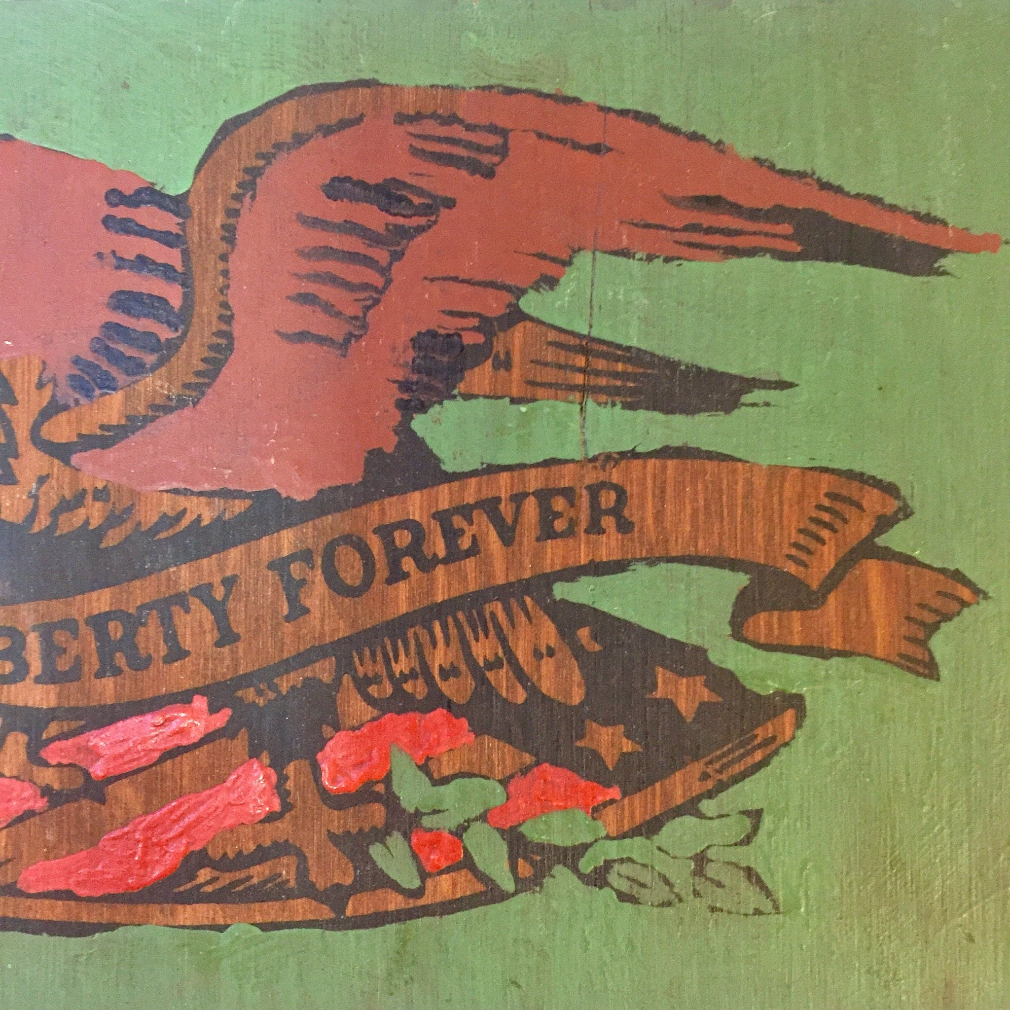 Vintage Wall Hanging, Liberty Forever, Eagle Painting, Liberty Painting, Green, Red, Painting on Wood, Brown, Wood Painting, Handmade